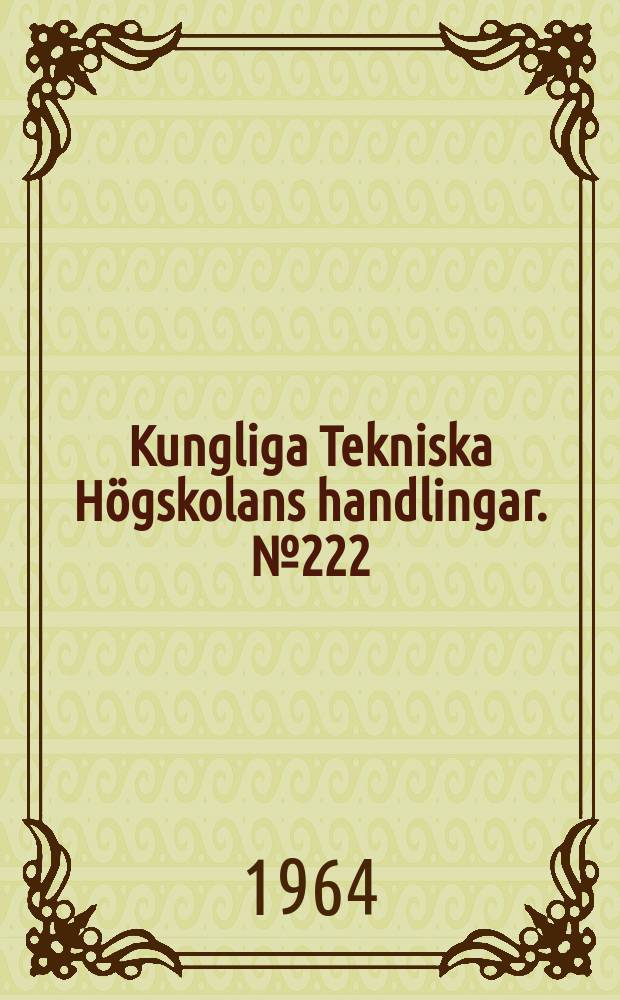 Kungliga Tekniska Högskolans handlingar. № 222 : Mass transfer in multiparticle systems