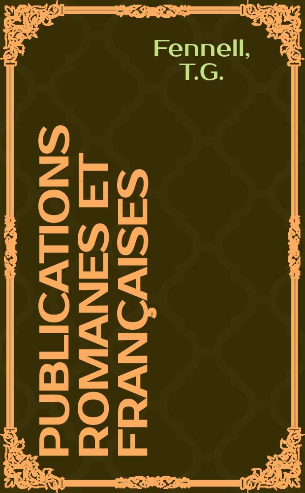 Publications romanes et françaises : La morphologie du futur en moyen français