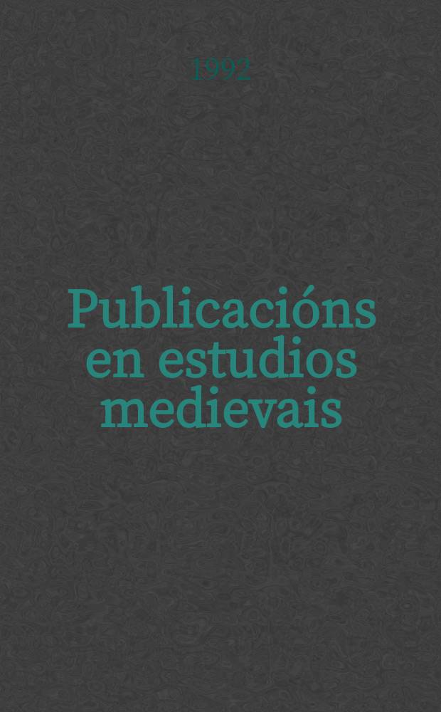 Publicacións en estudios medievais