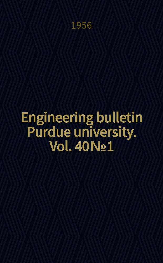 Engineering bulletin Purdue university. Vol. 40 № 1 : Proceedings of the 10th Industrial waste conference