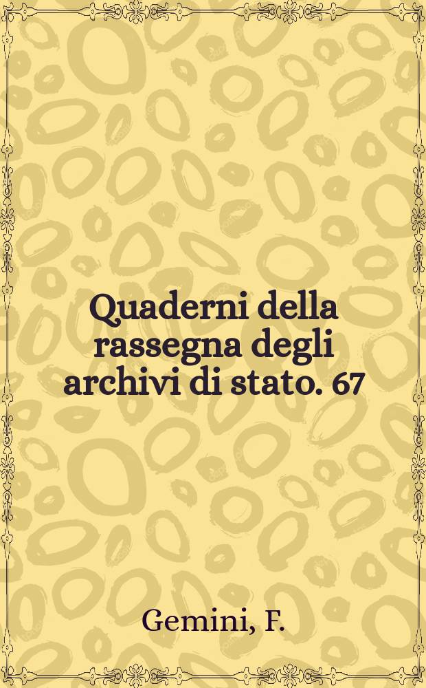 Quaderni della rassegna degli archivi di stato. 67 : Due parrocchie romane nel Settecento