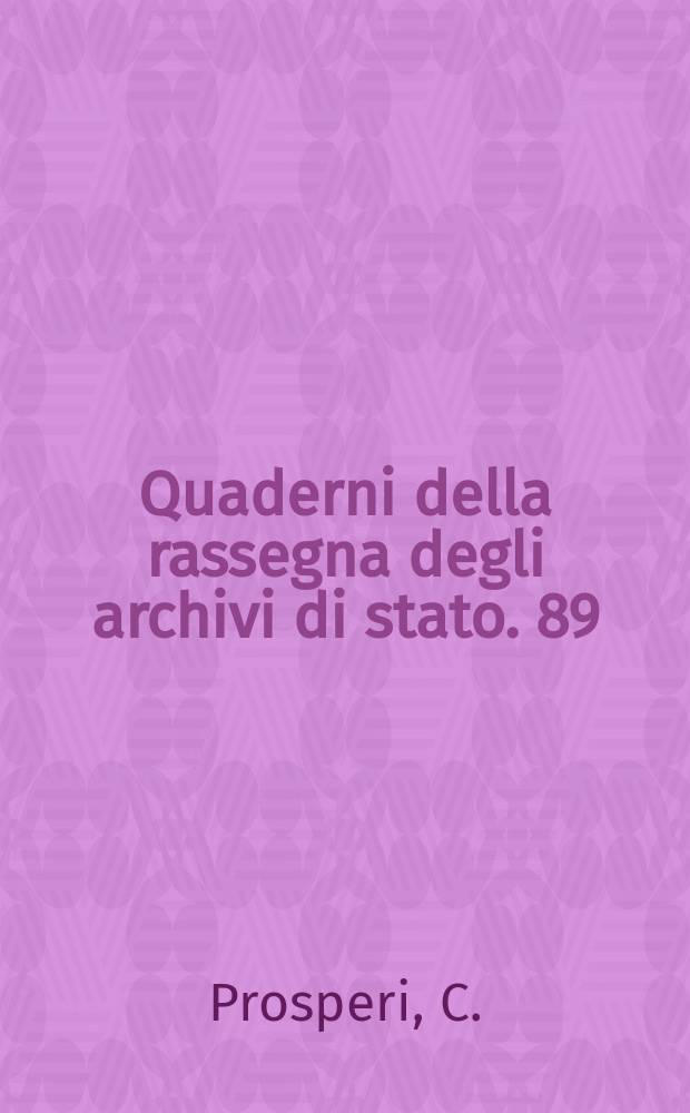 Quaderni della rassegna degli archivi di stato. 89 : Il restauro dei documenti di archivio ...