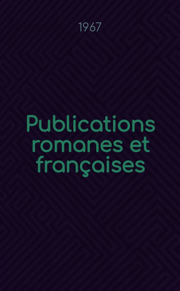 Publications romanes et françaises