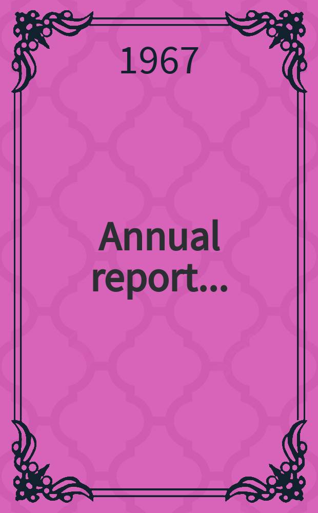 Annual report ...