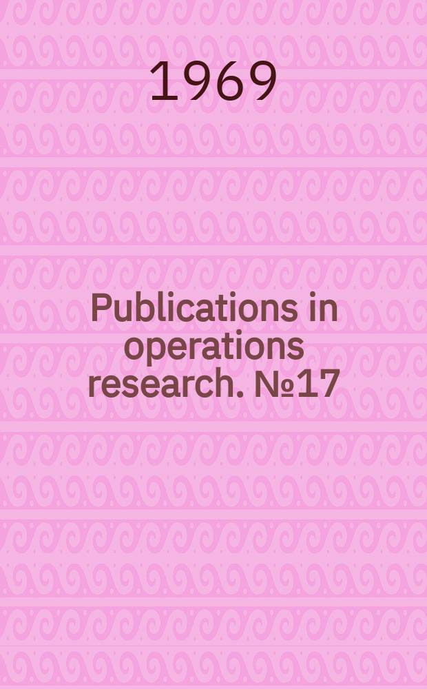 Publications in operations research. №17 : III Introduction to systems cost-effectiveness