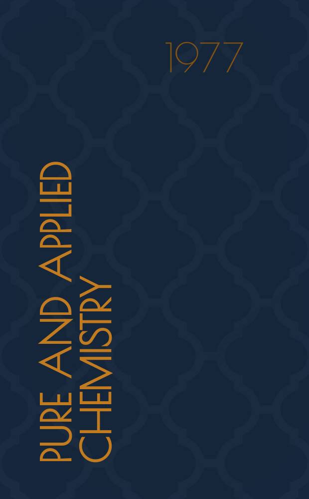 Pure and applied chemistry : The official journal of the International union of pure and applied chemistry. Vol.49, №2 : International symposium on low molecular weight sulphur containing natural products. Jablonna. 1976