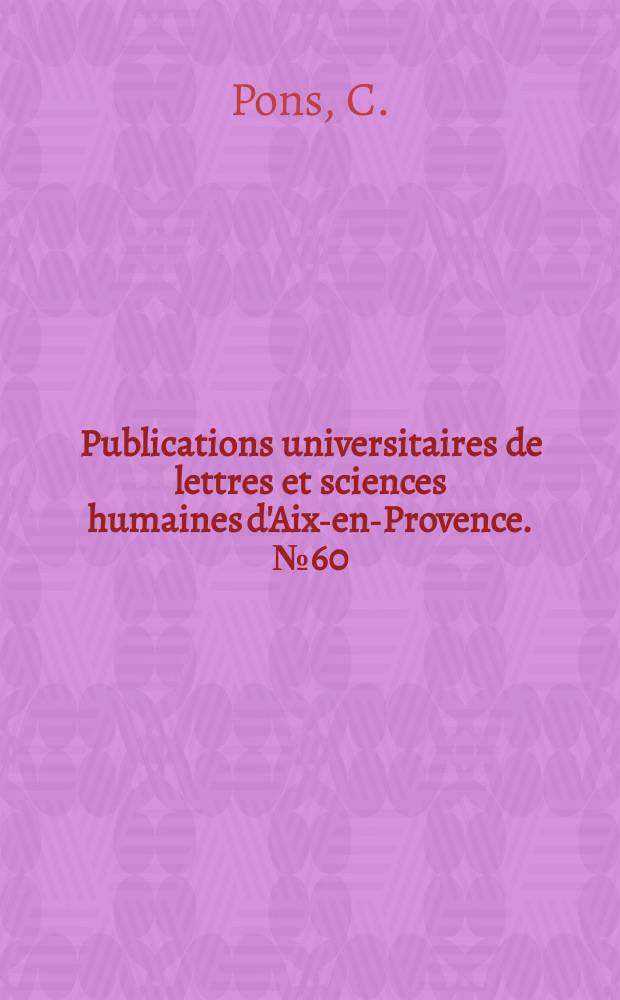Publications universitaires de lettres et sciences humaines d'Aix-en-Provence. №60 : Richardson et la littérature bourgeoise en Angleterre
