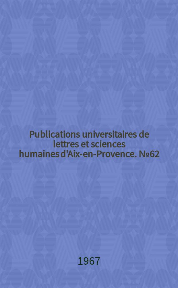 Publications universitaires de lettres et sciences humaines d'Aix-en-Provence. №62 : the Mystery of Charlotte Lennox