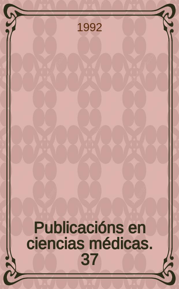 Publicacións en ciencias médicas. 37 : Aspectos patogénicos de la meningitis