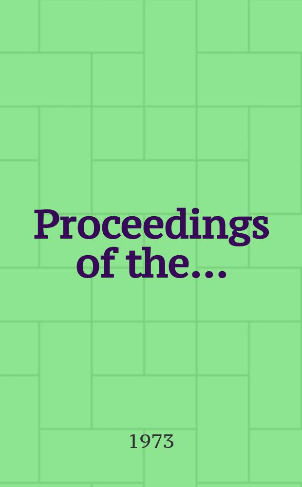 Proceedings of the.. : Pugwash conference on science and world affairs. 23 : European security, disarmament and other problems
