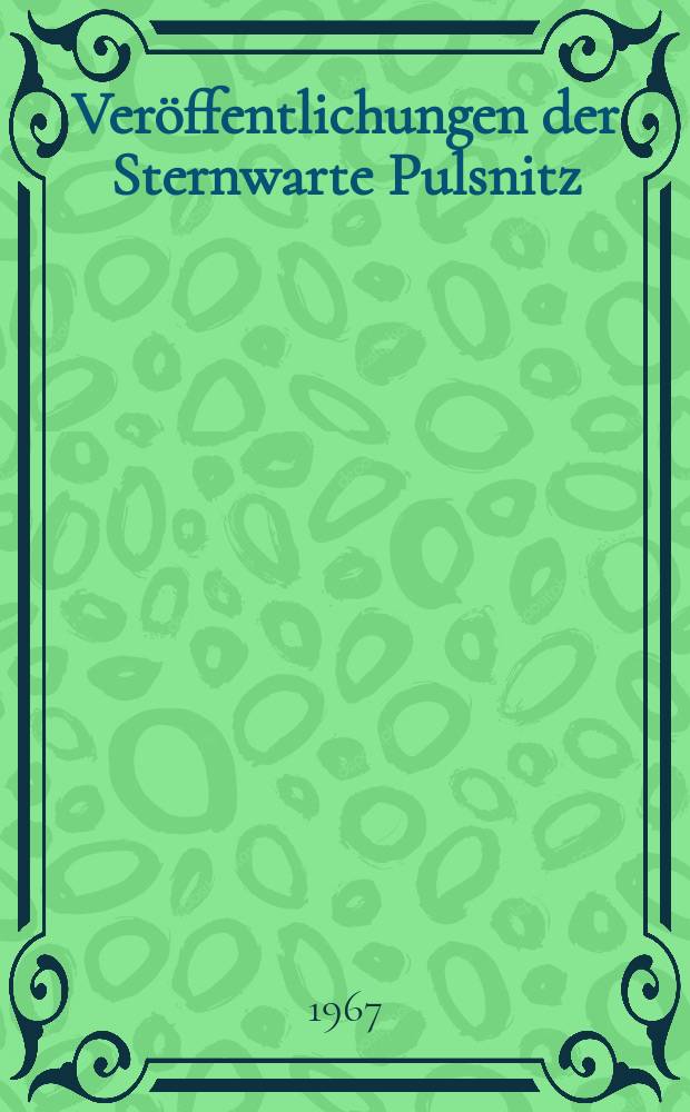 Veröffentlichungen der Sternwarte Pulsnitz (Sachsen). №1 : Die Verwendung realer Effekte in der speziellen Relativitäts-theorie