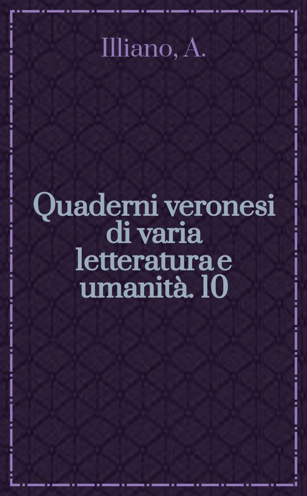 Quaderni veronesi di varia letteratura e umanità. 10 : Introduzione alla critica pirandelliana