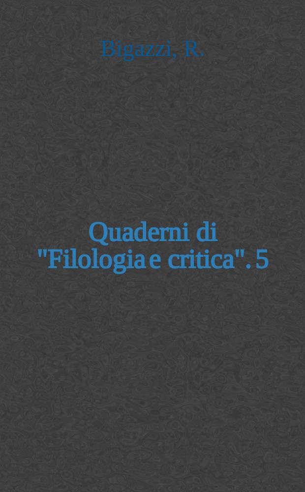 Quaderni di "Filologia e critica". 5 : Fenglio