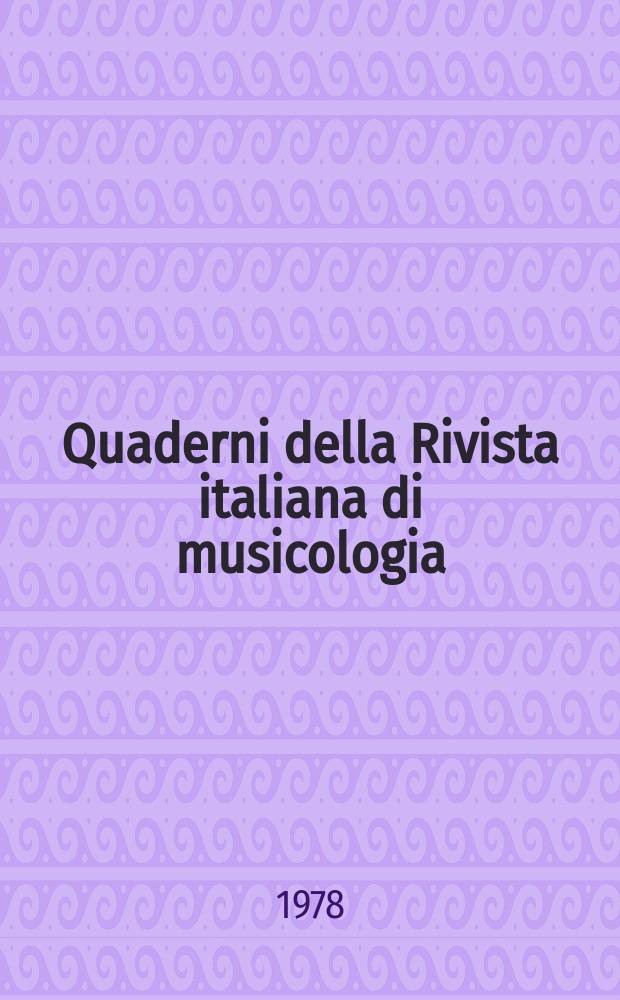 Quaderni della Rivista italiana di musicologia : A cura della Soc. italiana di musicologia. 4 : Nuovi studi corellaiani