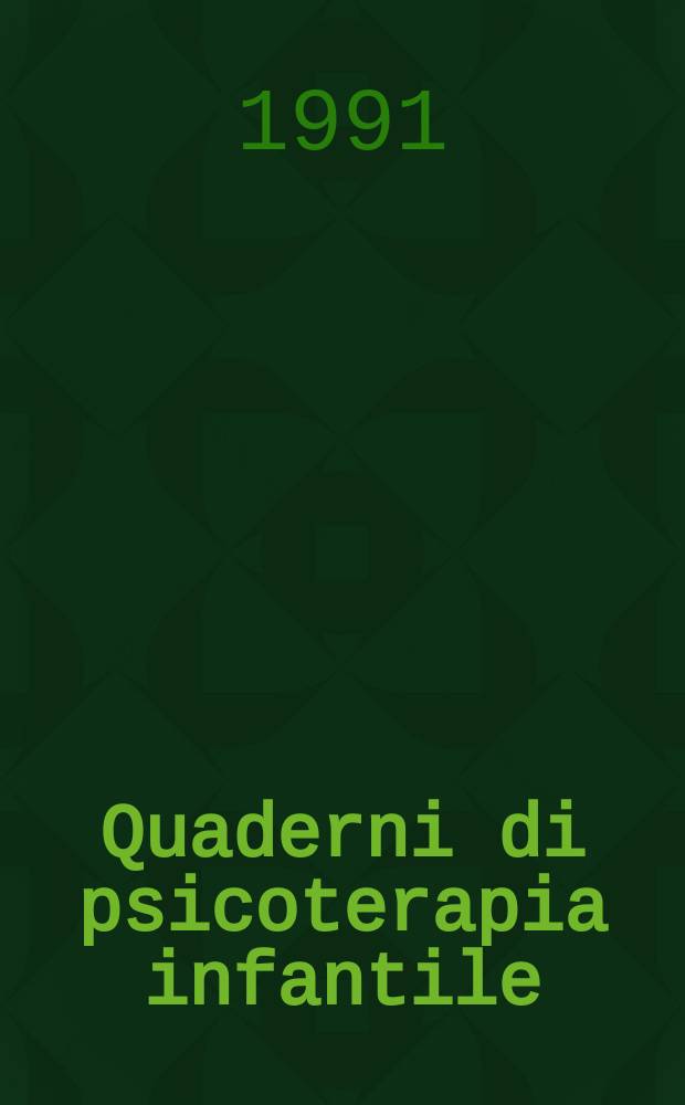 Quaderni di psicoterapia infantile
