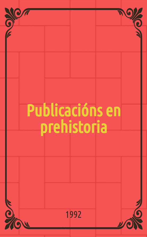 Publicacións en prehistoria