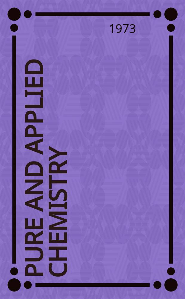 Pure and applied chemistry : The official journal of the International union of pure and applied chemistry. Vol.33, №4 : Plenary lectures presented at the XIVth International conference on coordination chemistry held at Toronto, Canada, 22-23 June 1972. Tables of wavenumbers for the calibration of infrared spectrometers. P. 3/4