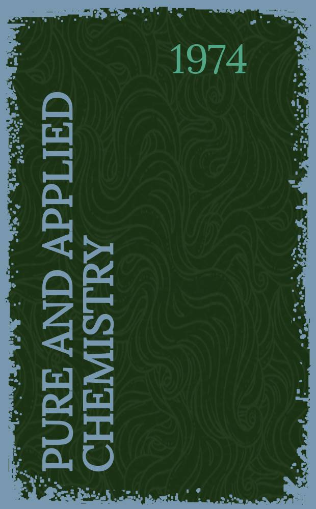 Pure and applied chemistry : The official journal of the International union of pure and applied chemistry. Vol.39, №1/2 : Macromolecular chemistry