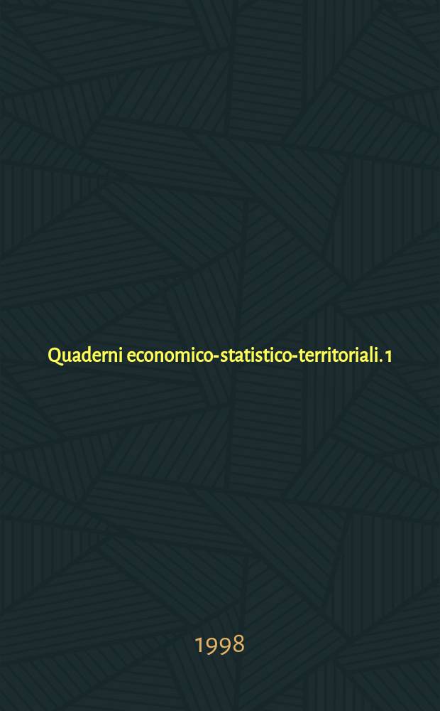 Quaderni economico-statistico-territoriali. 1 : Gis e geografia politica