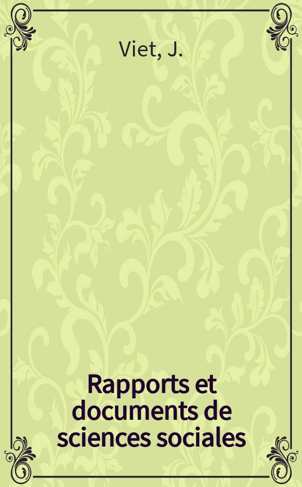 Rapports et documents de sciences sociales : Documents spéciaux du Centre de documentation des sciences sociales. №9 : Eléments d'une documentation sur les problèmes de relations raciales