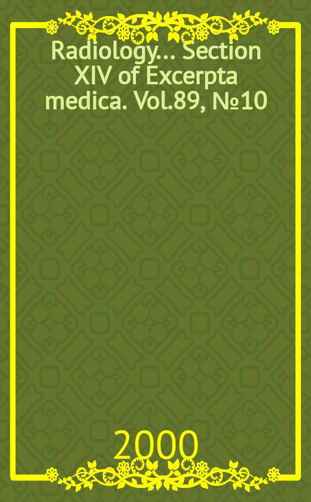 Radiology... Section XIV of Excerpta medica. Vol.89, №10