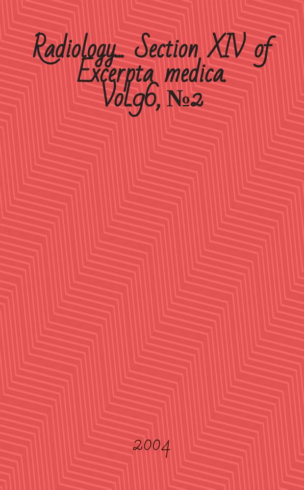 Radiology... Section XIV of Excerpta medica. Vol.96, №2