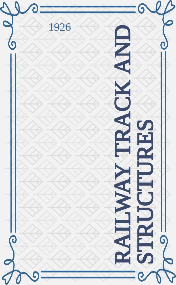 Railway track and structures