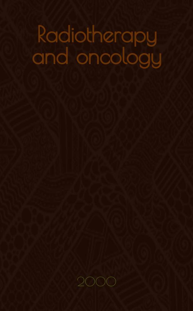 Radiotherapy and oncology : J. of the Europ. soc. for therapeutic radiology a. oncology. Vol.57, №1