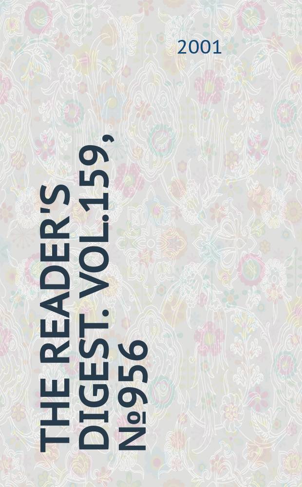 The Reader's digest. Vol.159, №956