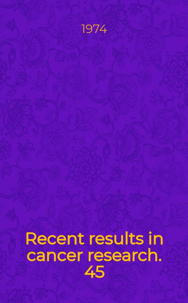 Recent results in cancer research. 45 : Carcinoembryonic antigens