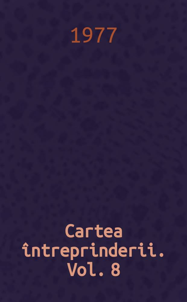 Cartea întreprinderii. Vol. 8(2)