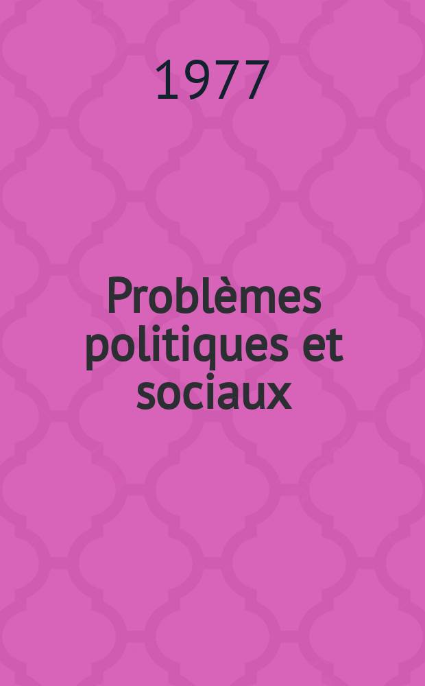 Problèmes politiques et sociaux : Articles et documents d'actualité mondiale. №323 : Portugal: les grandes réformes de l'économie