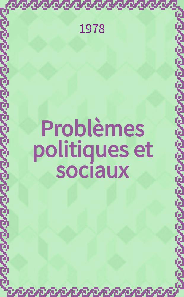 Problèmes politiques et sociaux : Articles et documents d'actualité mondiale. №350 : Le Président Carter face au Congrès