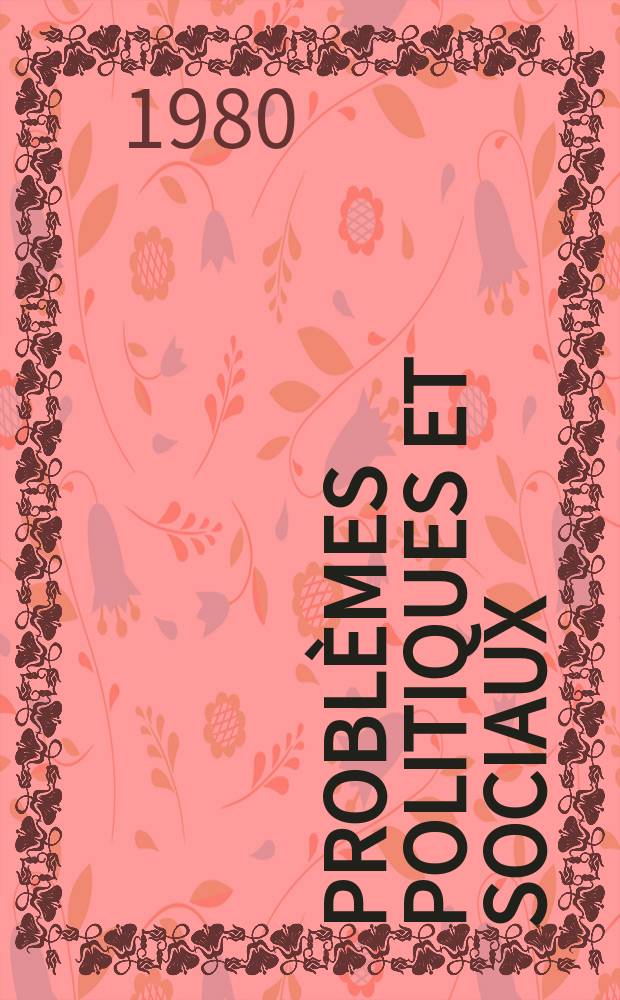 Problèmes politiques et sociaux : Articles et documents d'actualité mondiale. №383 : Perspective 2000