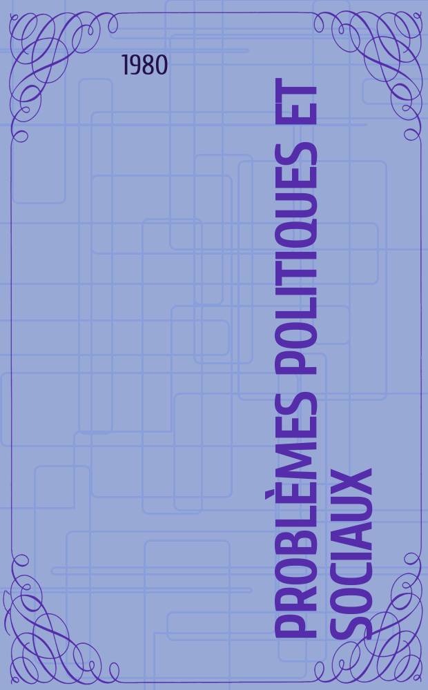 Problèmes politiques et sociaux : Articles et documents d'actualité mondiale. №389 : L'Islam en Afrique noire ...