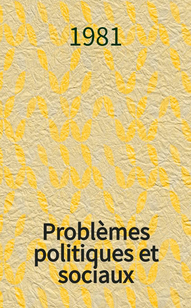 Problèmes politiques et sociaux : Articles et documents d'actualité mondiale. №418 : Les mouvements écologistes dans le monde