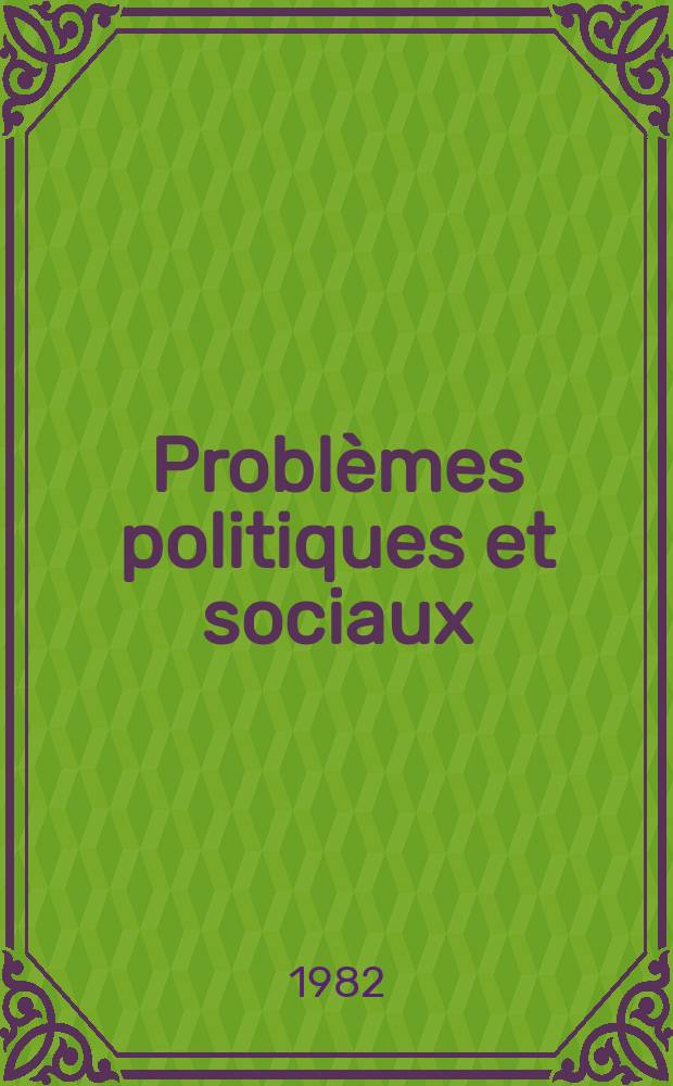 Problèmes politiques et sociaux : Articles et documents d'actualité mondiale. №453 : Politiques de l'environnement en Asie du Sud et de l'Est