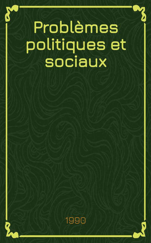 Problèmes politiques et sociaux : Articles et documents d'actualité mondiale. №636 : Europe de l'Est: la transition