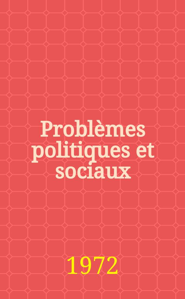 Probl&egrave;mes politiques et sociaux : Articles et documents d'actualit&eacute; mondiale. Ann&eacute;e 3 №123
