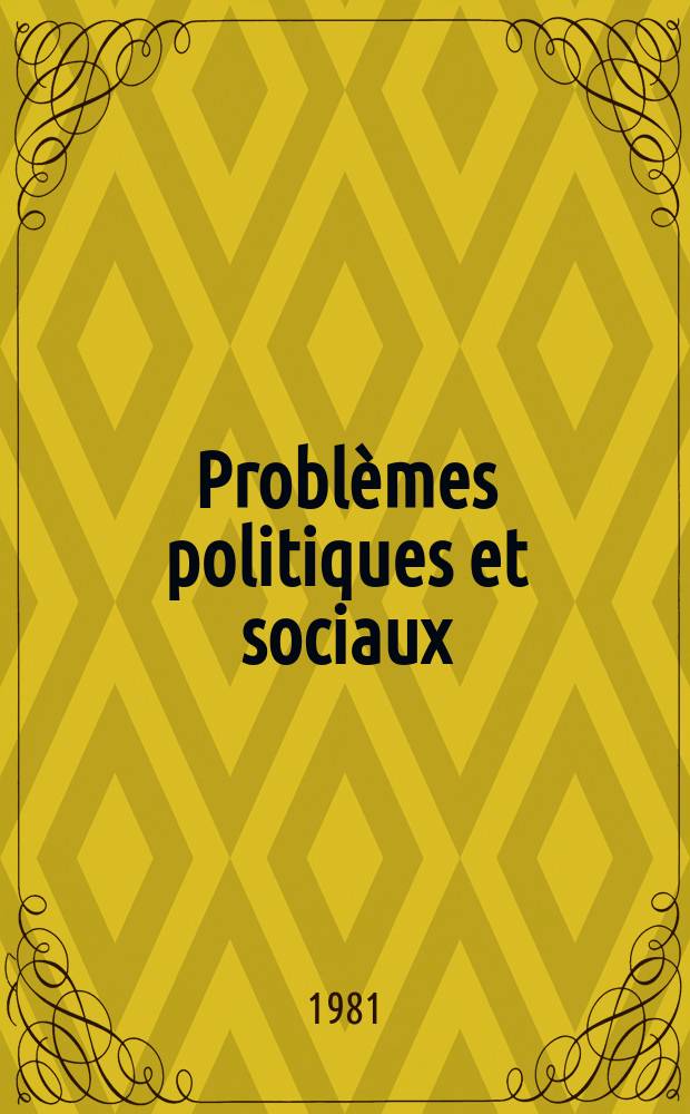 Probl&egrave;mes politiques et sociaux : Articles et documents d'actualit&eacute; mondiale. №413 : Vers de nouvelles relations franco-japonaises?