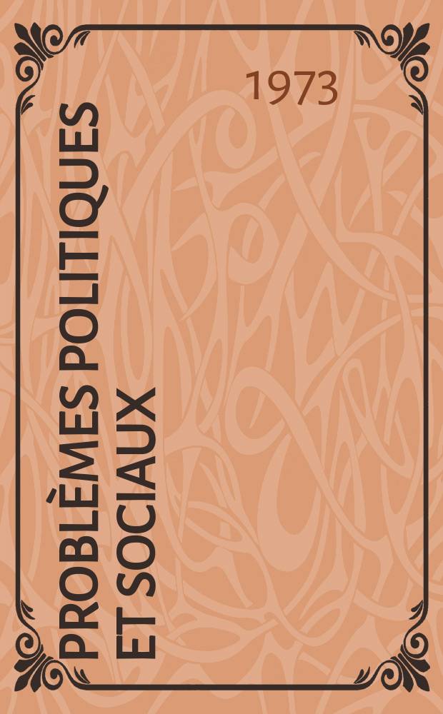 Problèmes politiques et sociaux : Articles et documents d'actualité mondiale. №164/165
