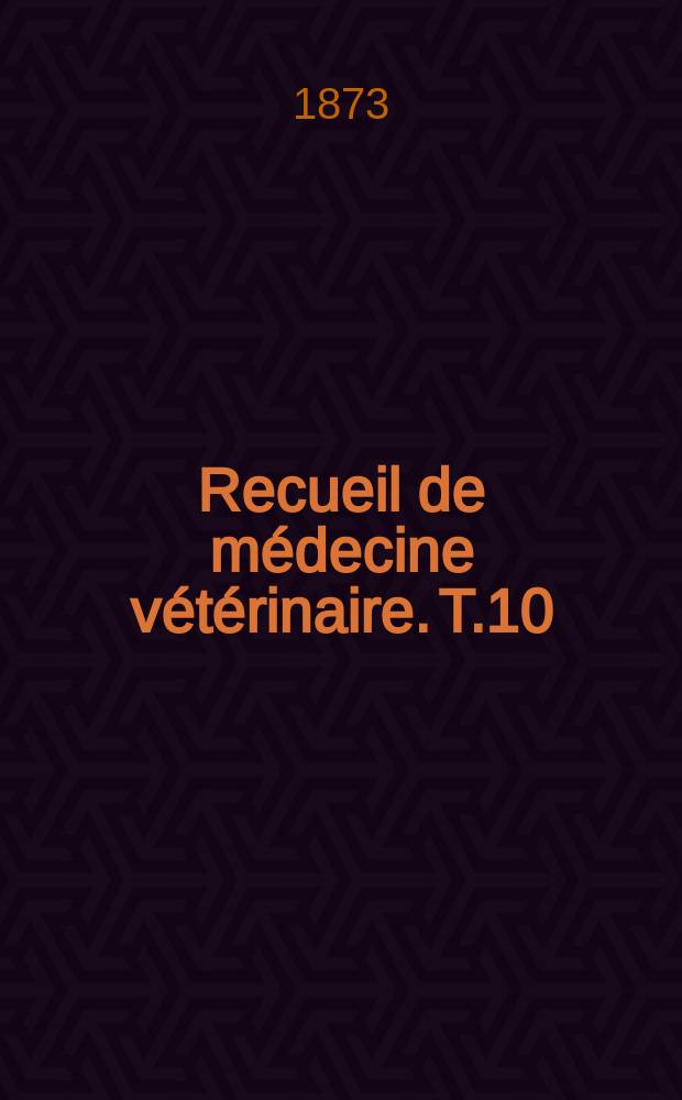 Recueil de médecine vétérinaire. T.10(50), №11
