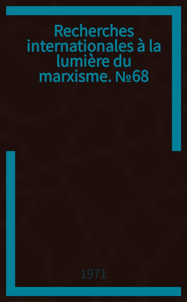 Recherches internationales à la lumière du marxisme. №68 : Le fascisme italien