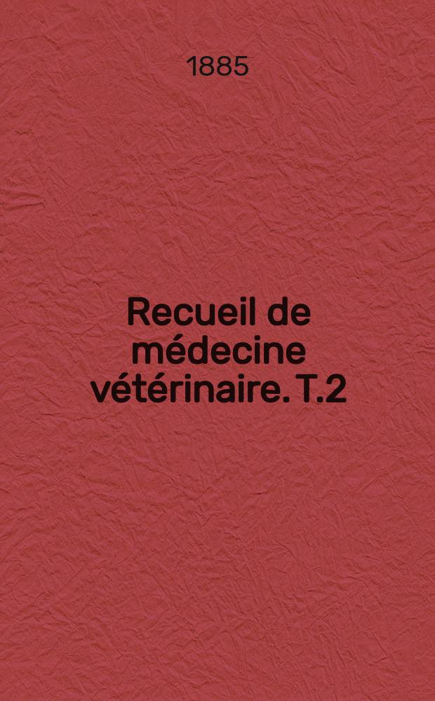 Recueil de médecine vétérinaire. T.2(62), №17