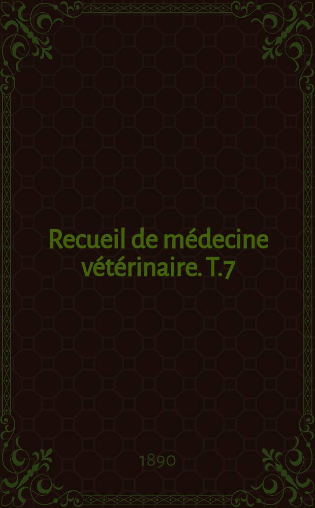 Recueil de médecine vétérinaire. T.7(67), №15