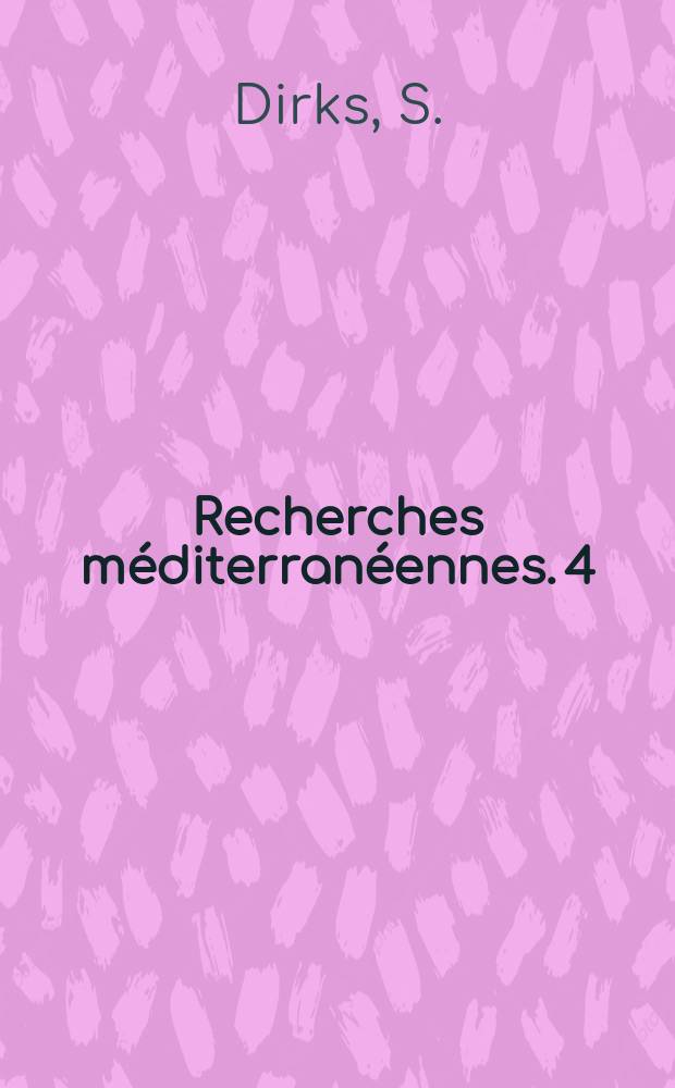 Recherches m&eacute;diterran&eacute;ennes. 4 : La famille musulmane turque