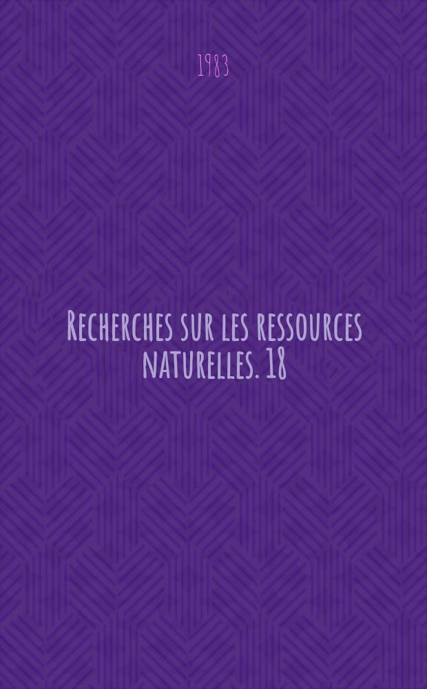 Recherches sur les ressources naturelles. 18 : &Eacute;tudes de cas sur la d&eacute;sertification