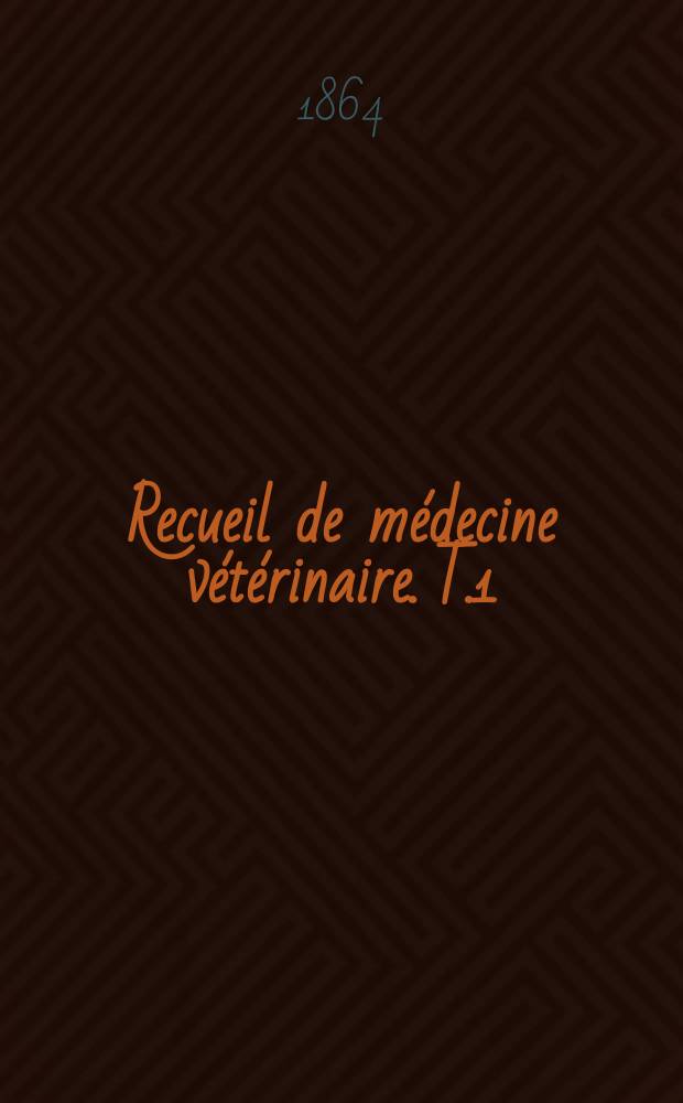 Recueil de médecine vétérinaire. T.1(41), №2