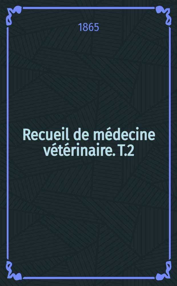 Recueil de médecine vétérinaire. T.2(42), №11