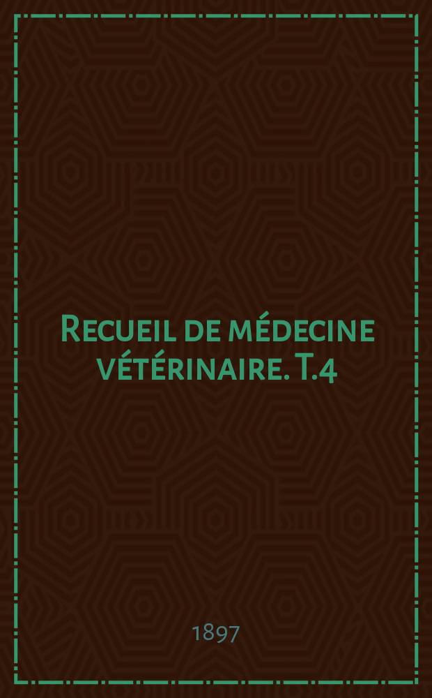 Recueil de médecine vétérinaire. T.4(74), №7
